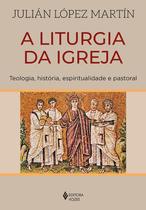 Livro - A liturgia da Igreja