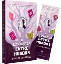 Livro - A livraria Entre Mundos – Viaje ao passado com esta ficção de autodescoberta e amor-próprio