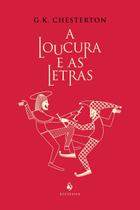 Livro - A Loucura E As Letras Livro - A Loucura E As Letras