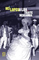 Livro - A Lua Triste Descamba Livro - A Lua Triste Descamba