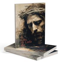 Livro A Luta de Cada Dia - Retiro Quaresmal 2025 Canção Nova - Marcio Mendes Livro A Luta de Cada Dia - Retiro Quaresmal 2025 Canção Nova - Marcio Mendes
