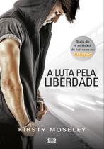 Livro - A luta pela liberdade