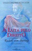 Livro - A luta pelo direito Livro - A luta pelo direito
