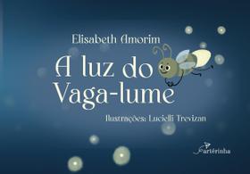 Livro - A luz do vaga-lume Livro - A luz do vaga-lume