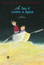 Livro - A luz é como a água Livro - A luz é como a água