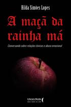 Livro - A maça da rainha má Livro - A maça da rainha má