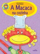Livro - A Macaca na Cozinha Livro - A Macaca na Cozinha