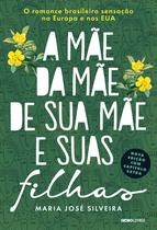 Livro - A mãe da mãe de sua mãe e suas filhas