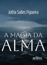 Livro - A Magia da Alma