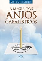 Livro - A magia dos anjos cabalísticos