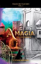 Livro - A Magia que vem de dentro