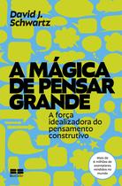 Livro - A mágica de pensar grande
