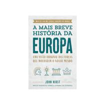 Livro A Mais Breve História da Europa John Hirst
