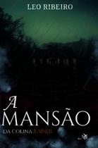 Livro - A mansão da colina Rainer
