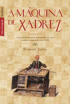 Livro - A máquina de xadrez (edição de bolso)