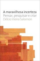 Livro - A maravilhosa incerteza Livro - A maravilhosa incerteza