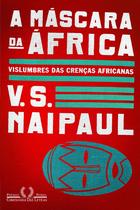 Livro - A máscara da África Livro - A máscara da África