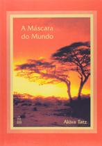 LIvro A MÁSCARA DO MUNDO
