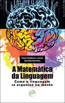 Livro - A matemática da linguagem Livro - A matemática da linguagem