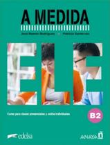 Livro - A Medida B2 - Manual De Clase