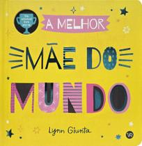 Livro - A melhor mãe do mundo