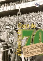 Livro A Memória da Copa de 70