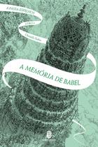 Livro - A memória de Babel