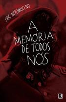 Livro - A memória de todos nós Livro - A memória de todos nós