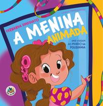 Livro - A menina animada