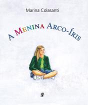 Livro - A menina arco-íris Livro - A menina arco-íris