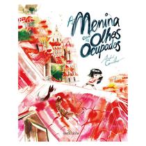 Livro - A menina com os olhos ocupados