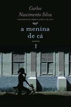 Livro - A menina de cá Livro - A menina de cá