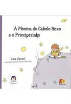 Livro - A menina do cabelo Roxo e o Principezinho