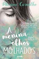 Livro - A menina dos olhos molhados