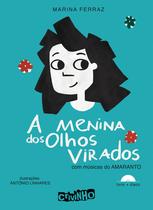 Livro - A menina dos olhos virados Livro - A menina dos olhos virados