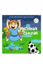 Livro - A menina e a chuva