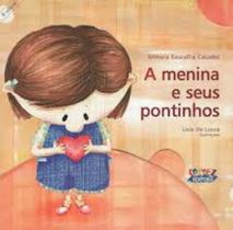 Livro - A menina e seus pontinhos