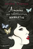 Livro - A menina que colecionava borboletas Livro - A menina que colecionava borboletas