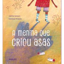 Livro - A menina que criou asas