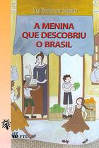 Livro - A menina que descobriu o Brasil