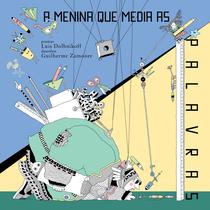 Livro - A menina que media as palavras