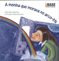 Livro - A menina que morava no arco-iris