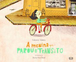 Livro - A menina que parou o trânsito