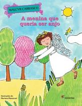 Livro - A menina que queria ser anjo