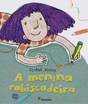 Livro -A Menina Rabiscadeira - Editora Moderna
