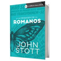 Livro a mensagem de romanos john stott relançamento abu edit Livro a mensagem de romanos john stott relançamento abu edit