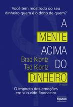 Livro - A mente acima do dinheiro Livro - A mente acima do dinheiro