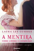 Livro - A mentira sobre amores e herdeiras Livro - A mentira sobre amores e herdeiras