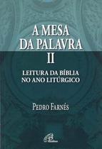 Livro - A mesa da palavra II Livro - A mesa da palavra II