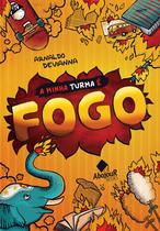 Livro - A Minha Turma é Fogo